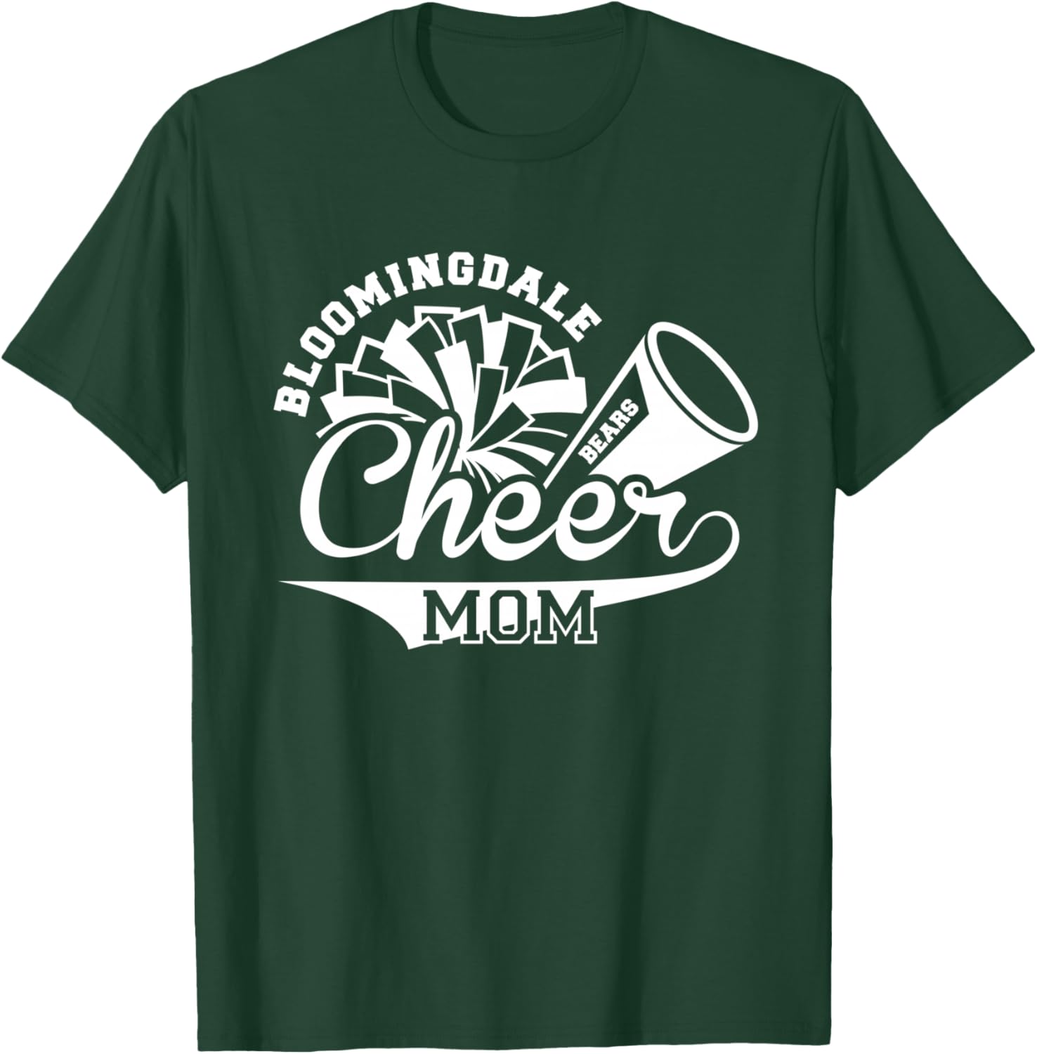 Bloomingdale Bears - Cheer mom T-Shirt - T-Shirt | Forest