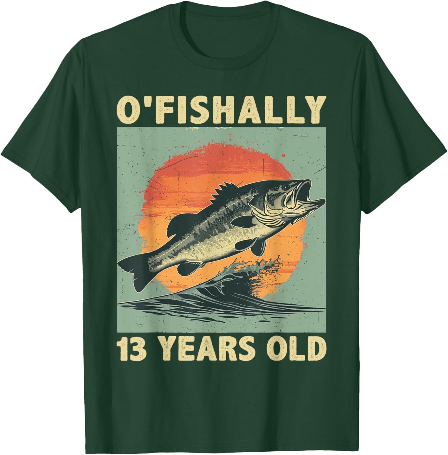 Ofishally 13 Years Old 2011 Fishing Fisherman 13th Birthday T-Shirt - T-Shirt | Forest
