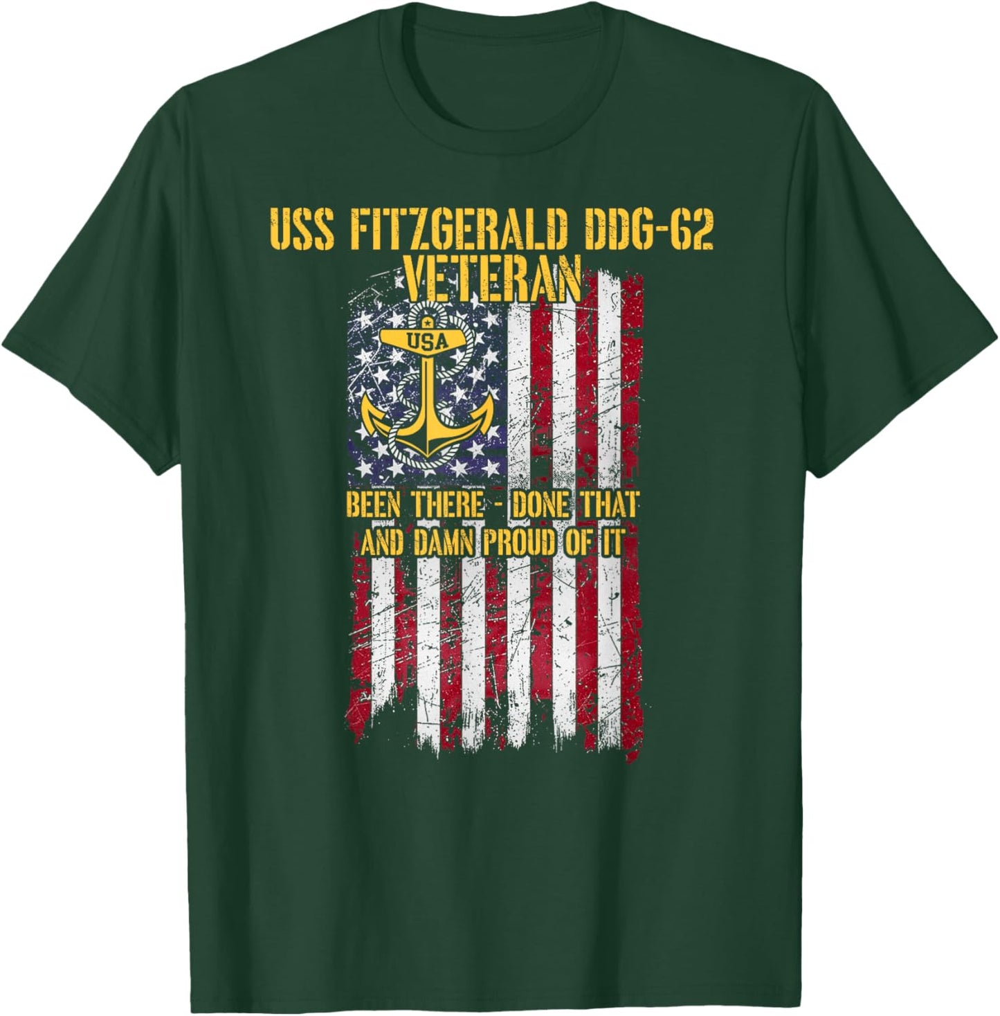 USS Fitzgerald DDG-62 Destroyer Proud Veteran T-Shirt - T-Shirt | Forest