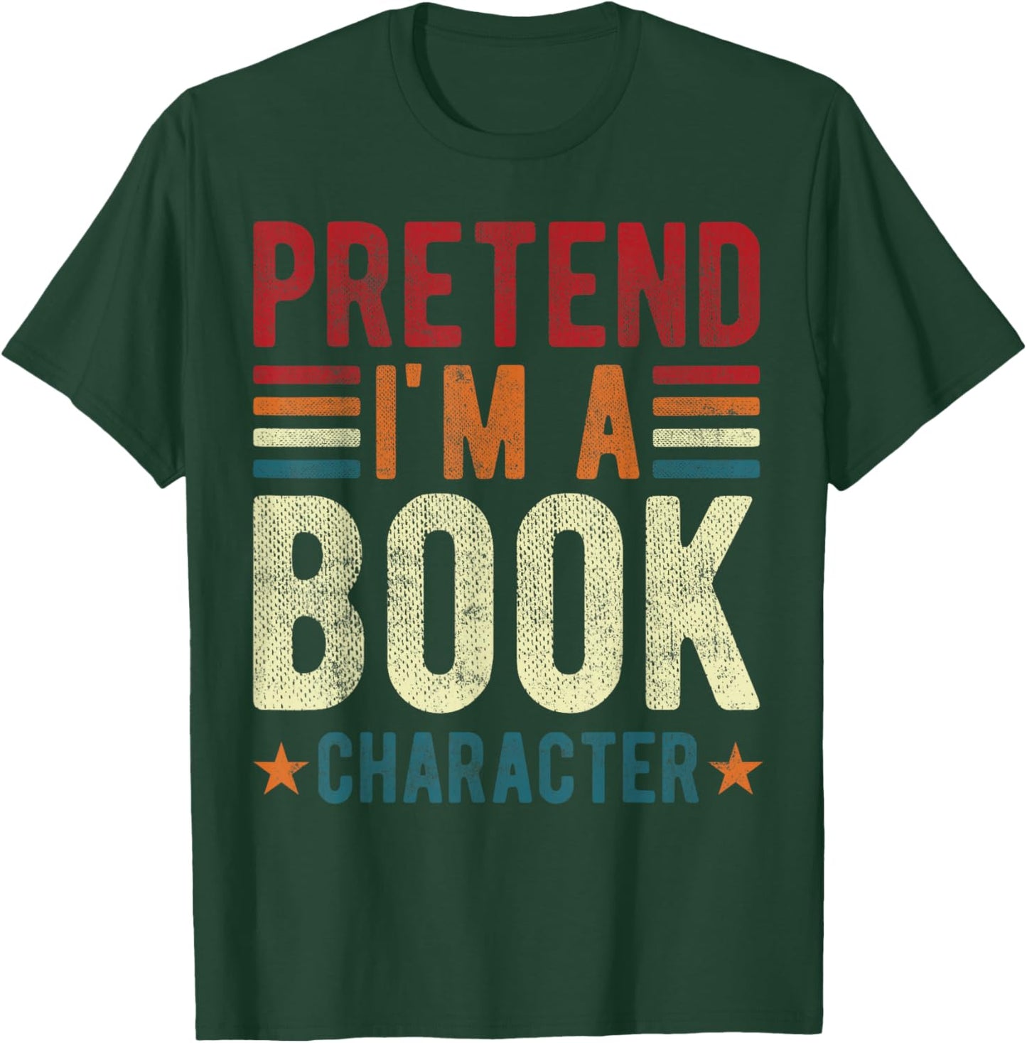Pretend i'm a book character funny groovy T-Shirt - T-Shirt | Forest