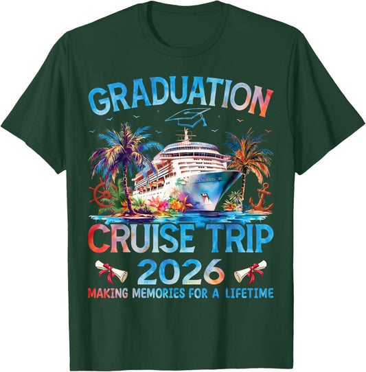 Class of 2026 Graduation Cruise Trip Senior Vacation Family T-Shirt - T-Shirt | Forest