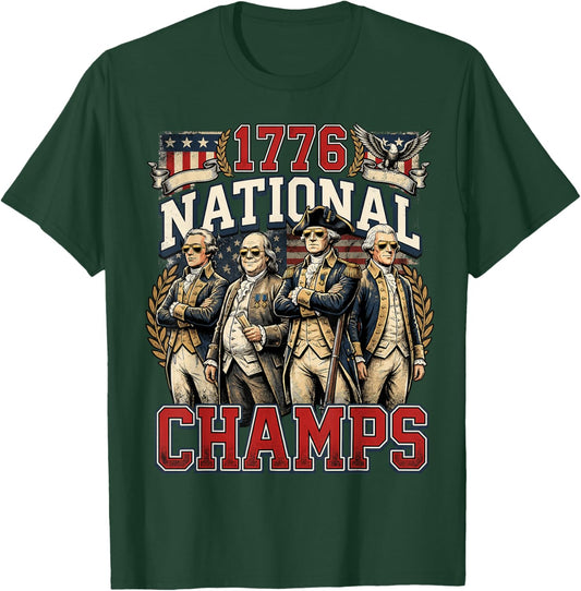 1776 National Champs Funny Patriotic America Founding Father T-Shirt - T-Shirt | Forest