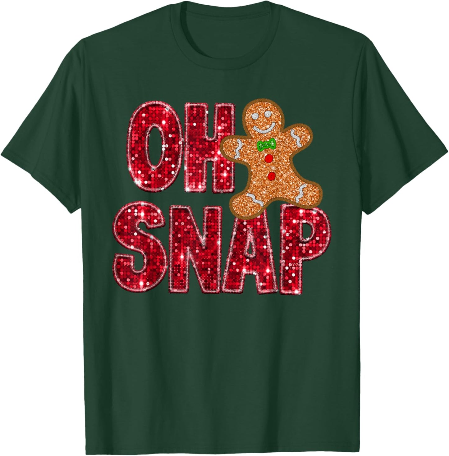 Oh Snap Gingerbread Xmas Santa Christmas Pajamas Holiday T-Shirt - T-Shirt | Forest