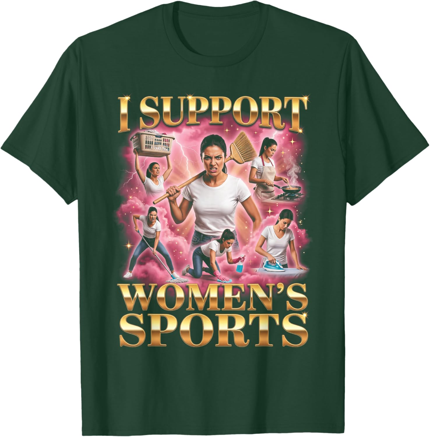 I Support Damen Sport Lustig T-Shirt - T-Shirt | Forest