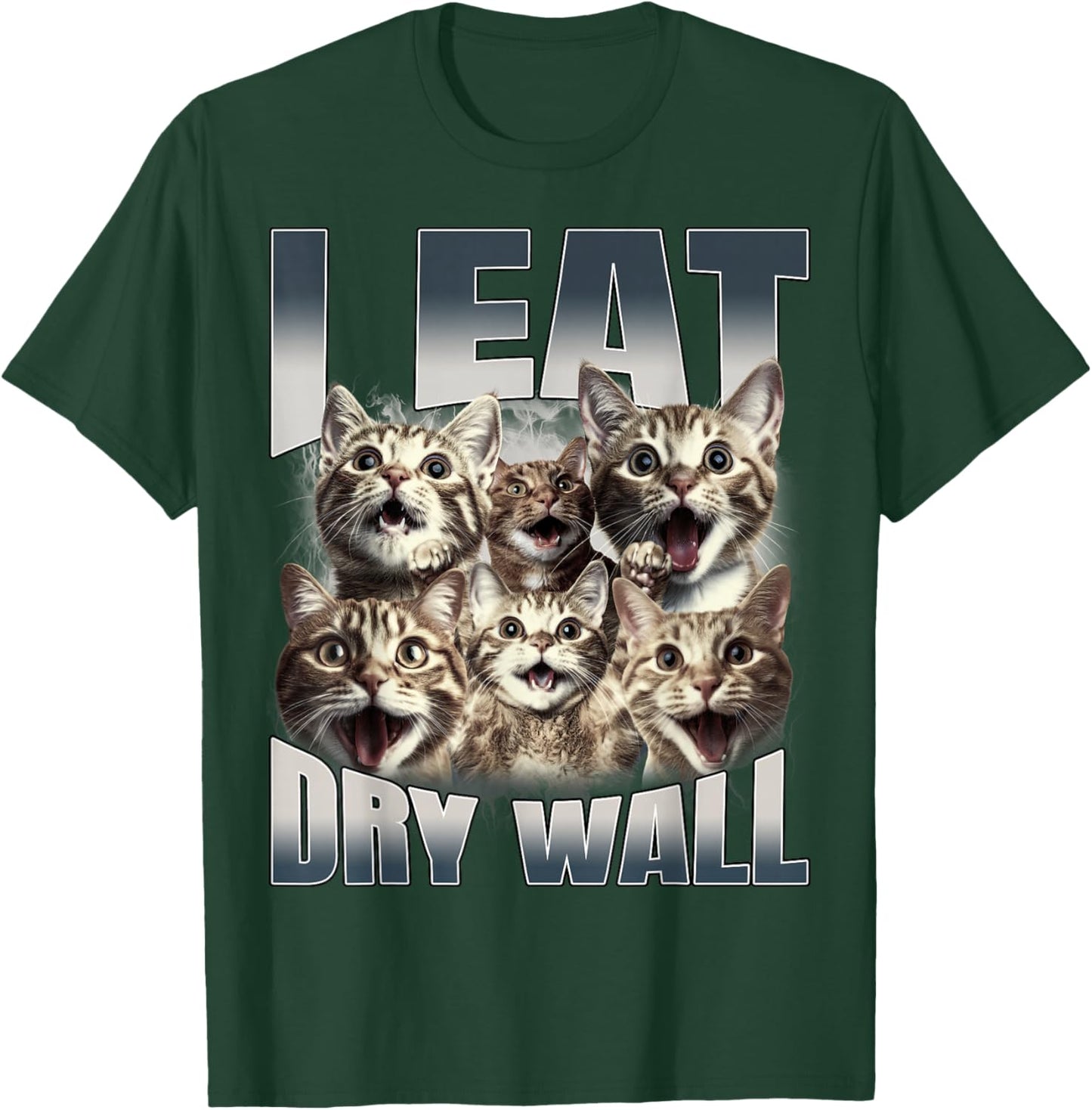 I Eat Drywall Funny Cat Meme Bootleg Graphic T-Shirt - T-Shirt | Forest
