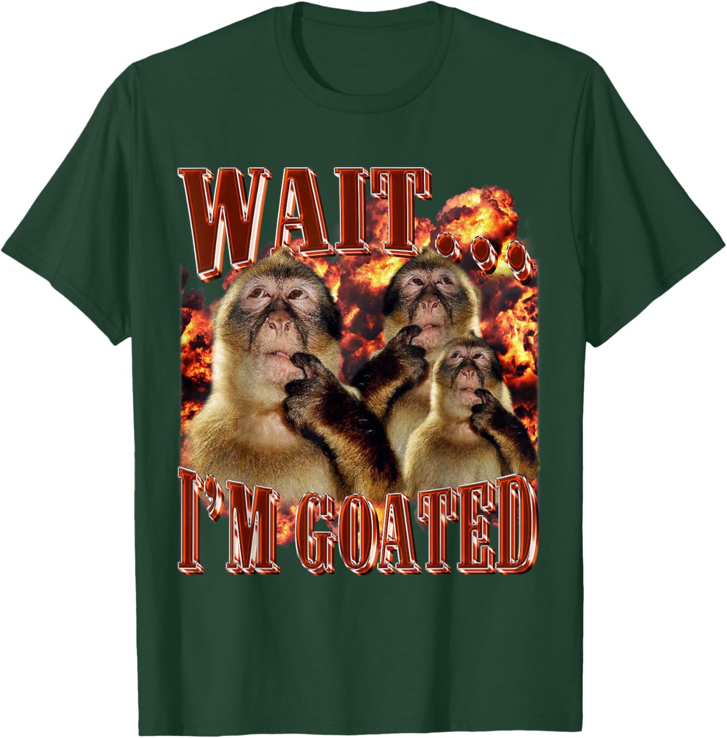 Wait... I'm Goated Funny Hilarious Thinking Monkey Graphic T-Shirt - T-Shirt | Forest