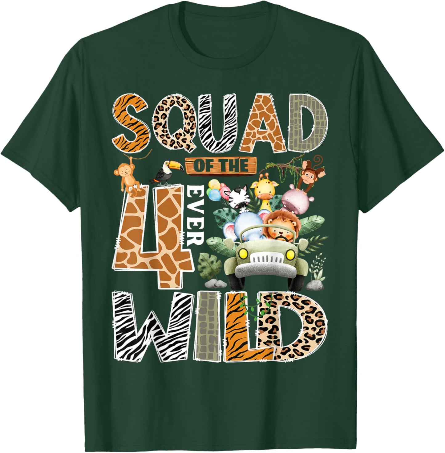 Squad of The Four Ever Wild Safari 4th Birthday Boy T-Shirt - T-Shirt | Forest