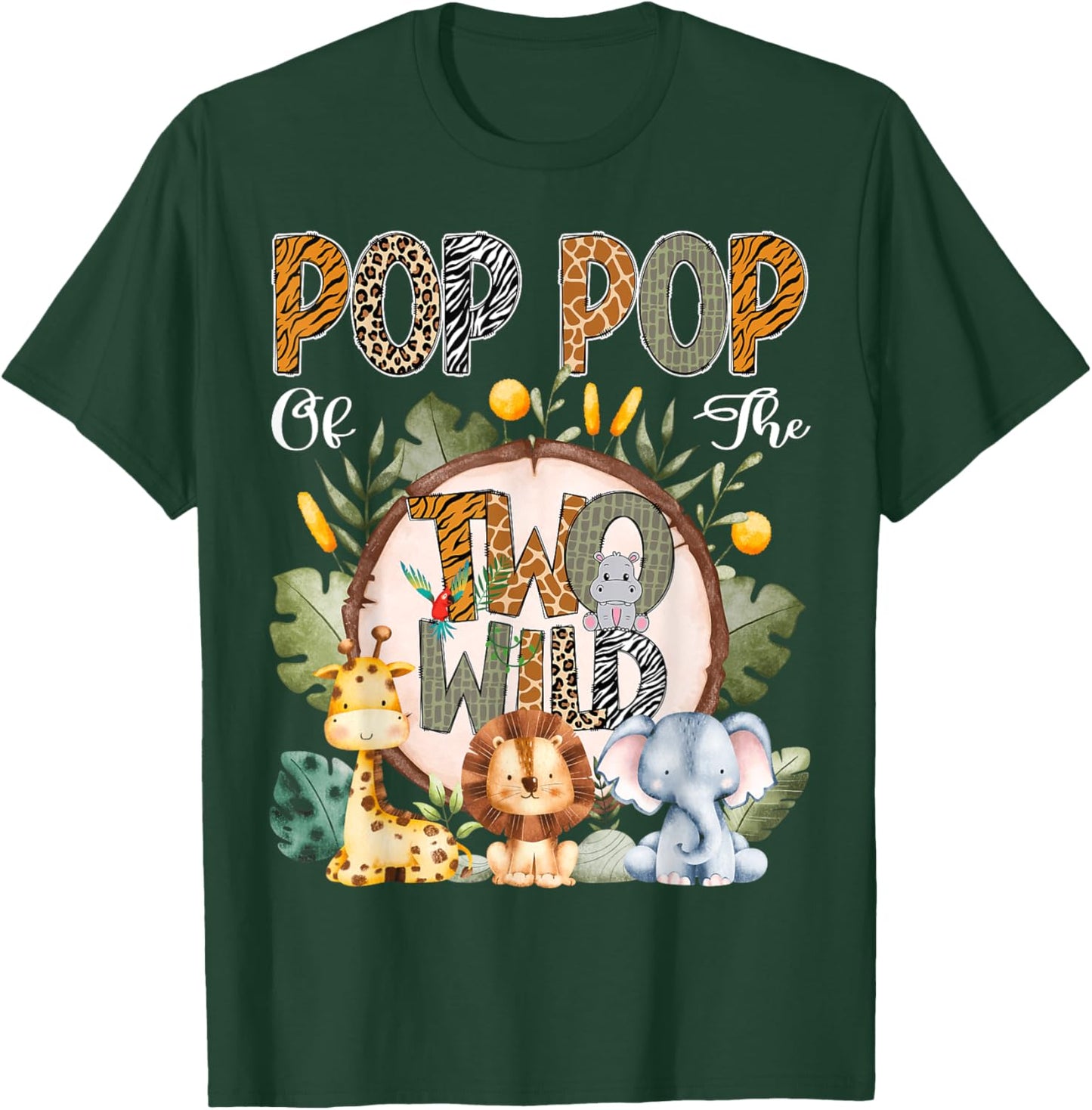 Pop Pop Of The Two Wild Animal Safari 2Nd Birthday Party T-Shirt - T-Shirt | Forest