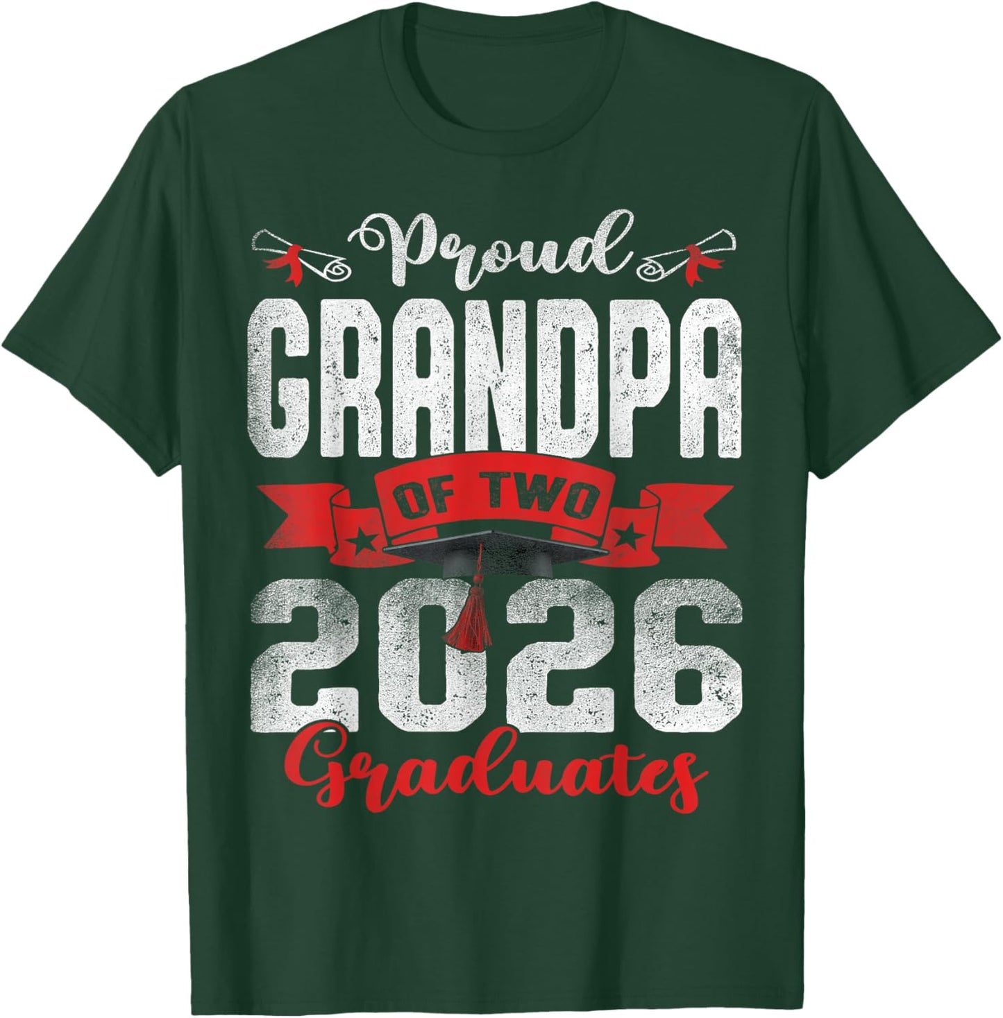 Proud Grandpa of Two 2026 Graduates Twins Graduation T-Shirt - T-Shirt | Forest
