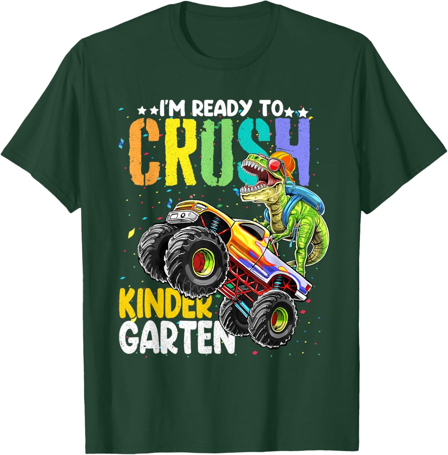 Back To School Boy Dinosaur I'm Ready To Crush Kindergarten T-Shirt - T-Shirt | Forest