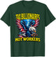 Tax Billionaires Not Workers T-Shirt - T-Shirt | Forest