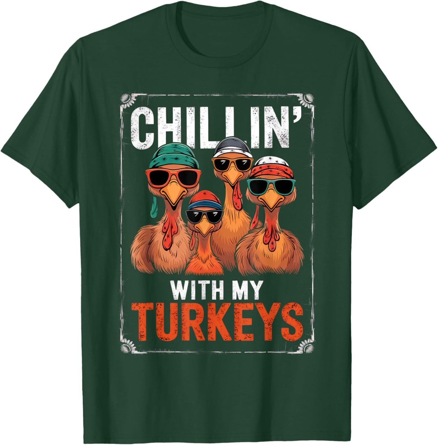 Funny Family Thanksgiving - Chillin With My Turkeys -Kids Thanksgiving Boys' Kids T-Shirt - T-Shirt | Forest