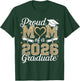 Heart Proud Mom of A 2026 Graduate Senior Grad Family T-Shirt - T-Shirt | Forest