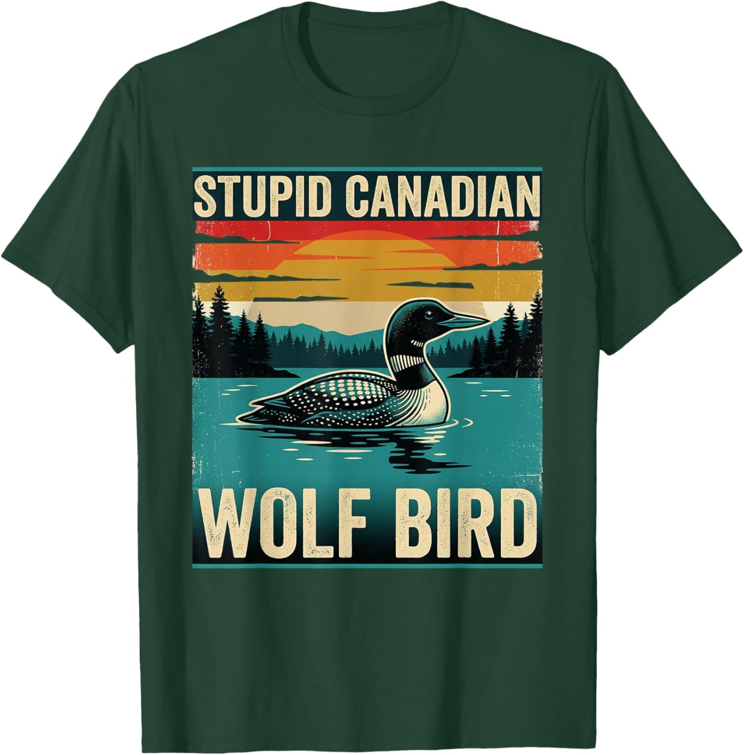 Hockey-Meme „Dummer Kanadischer Wolfsvogel“ mit beheiztem Lo T-Shirt - T-Shirt | Forest