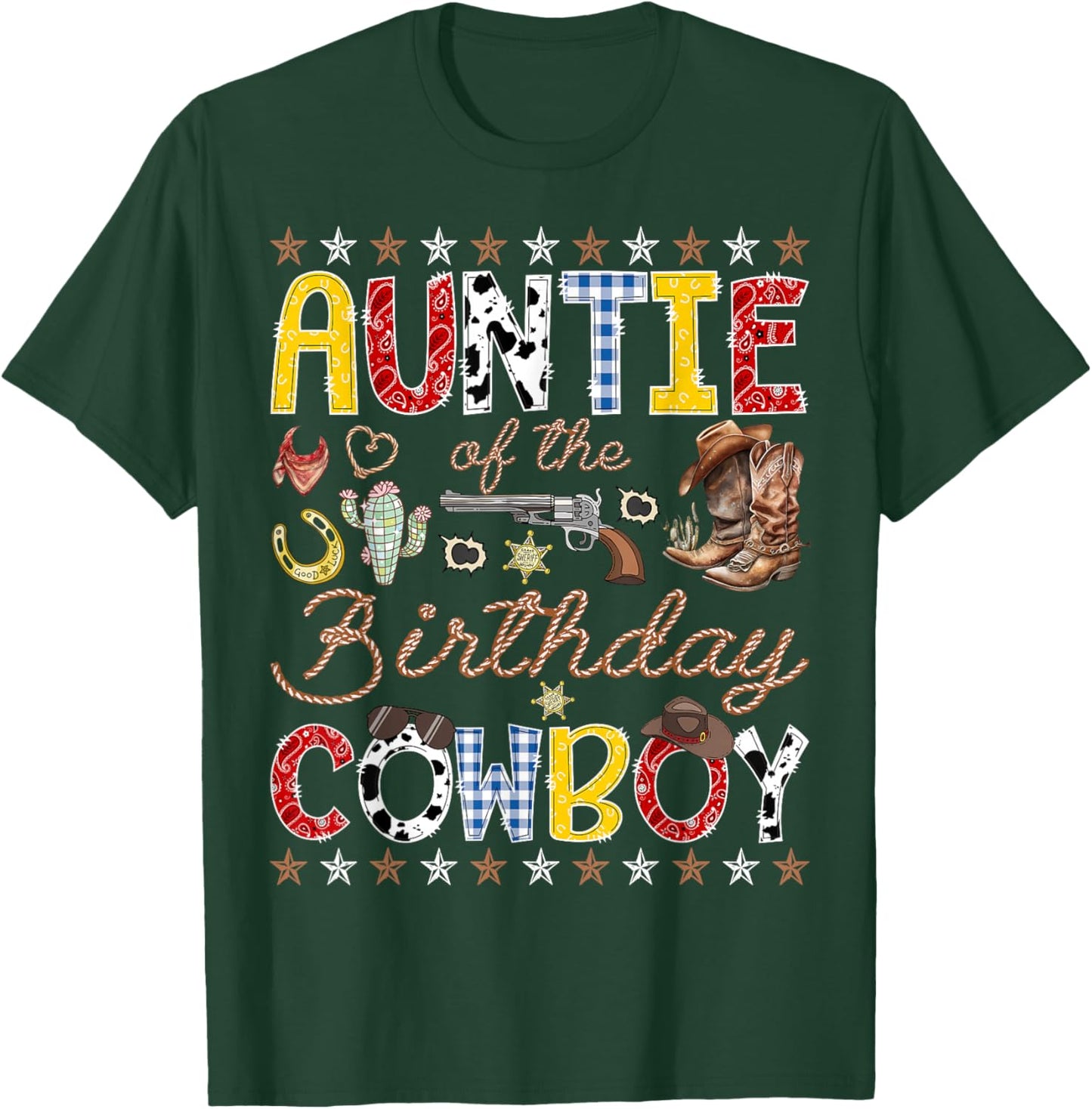 Auntie of The Birthday Cowboy Western Rodeo Auntie T-Shirt - T-Shirt | Forest
