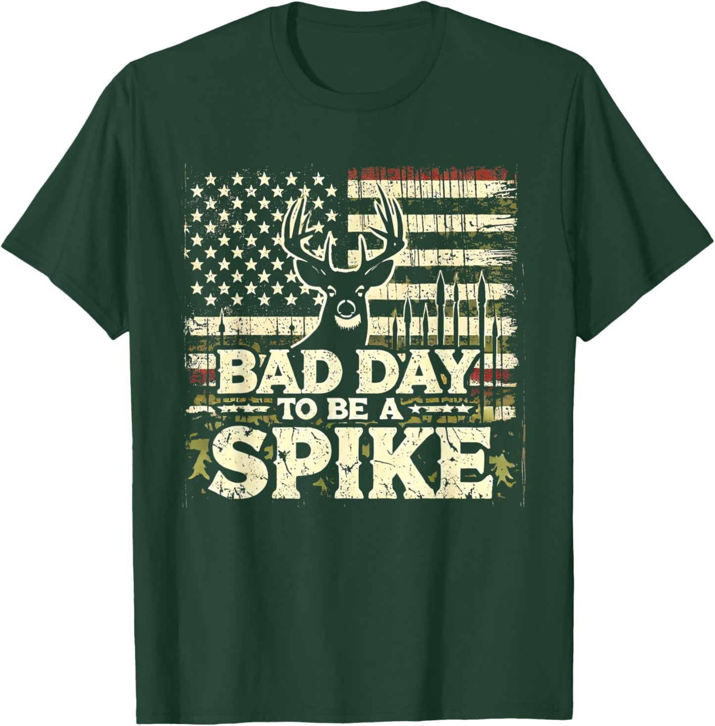 Hunting Bad Day To Be A Spike Funny Deer Hunting Hunter T-Shirt - T-Shirt | Forest