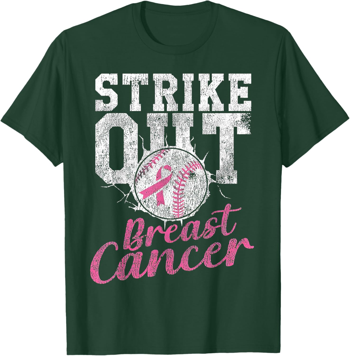 Strike Out Breast Cancer Baseball Warrior T-Shirt - T-Shirt | Forest