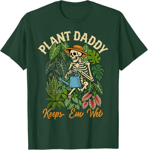 Plant Daddy Keeps 'Em Wet Funny for Gardeners Houseplant Dad T-Shirt - T-Shirt | Forest