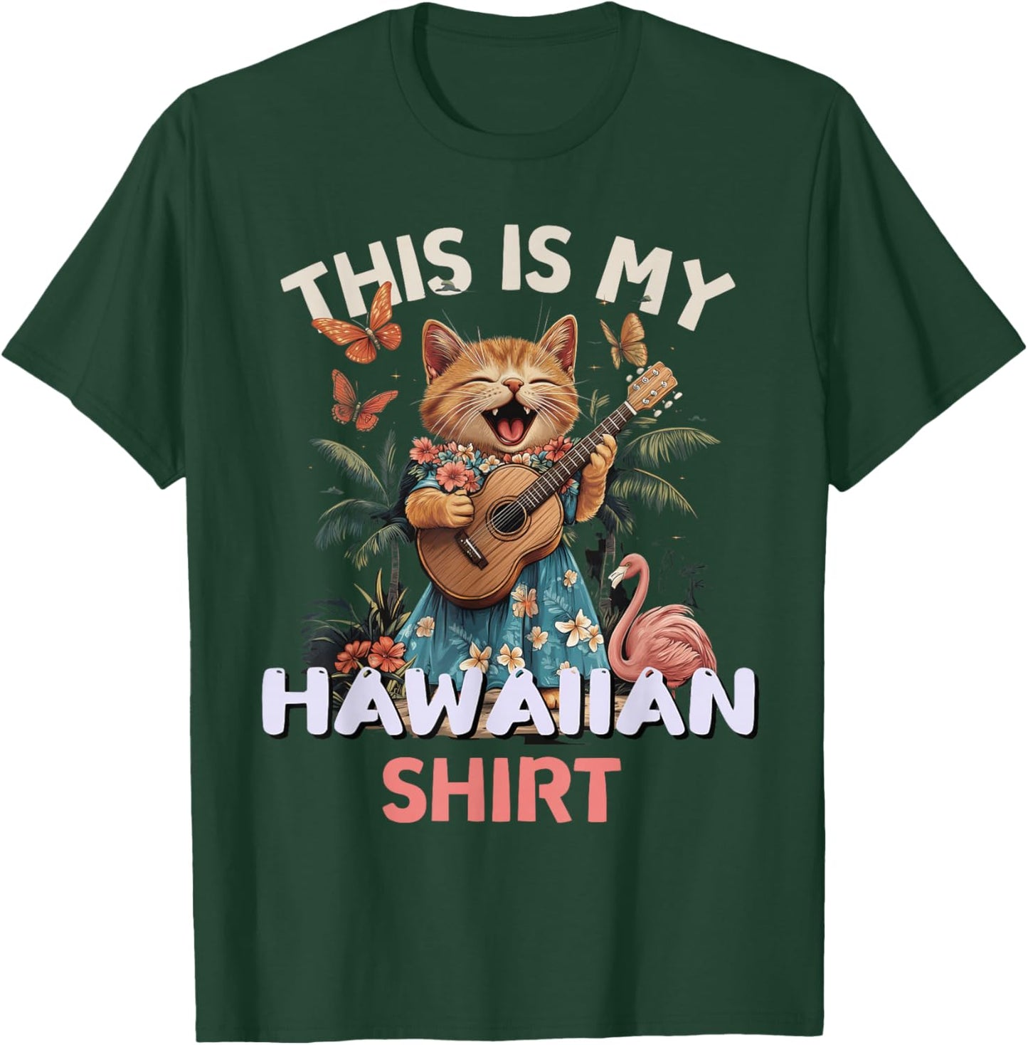This is My Hawaiian Shirt Funny Cat Hawaii Party Luau T-Shirt - T-Shirt | Forest