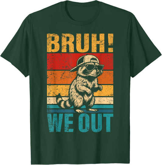 Last Day of School Raccoon Bruh We Out Student Squad T-Shirt - T-Shirt | Forest