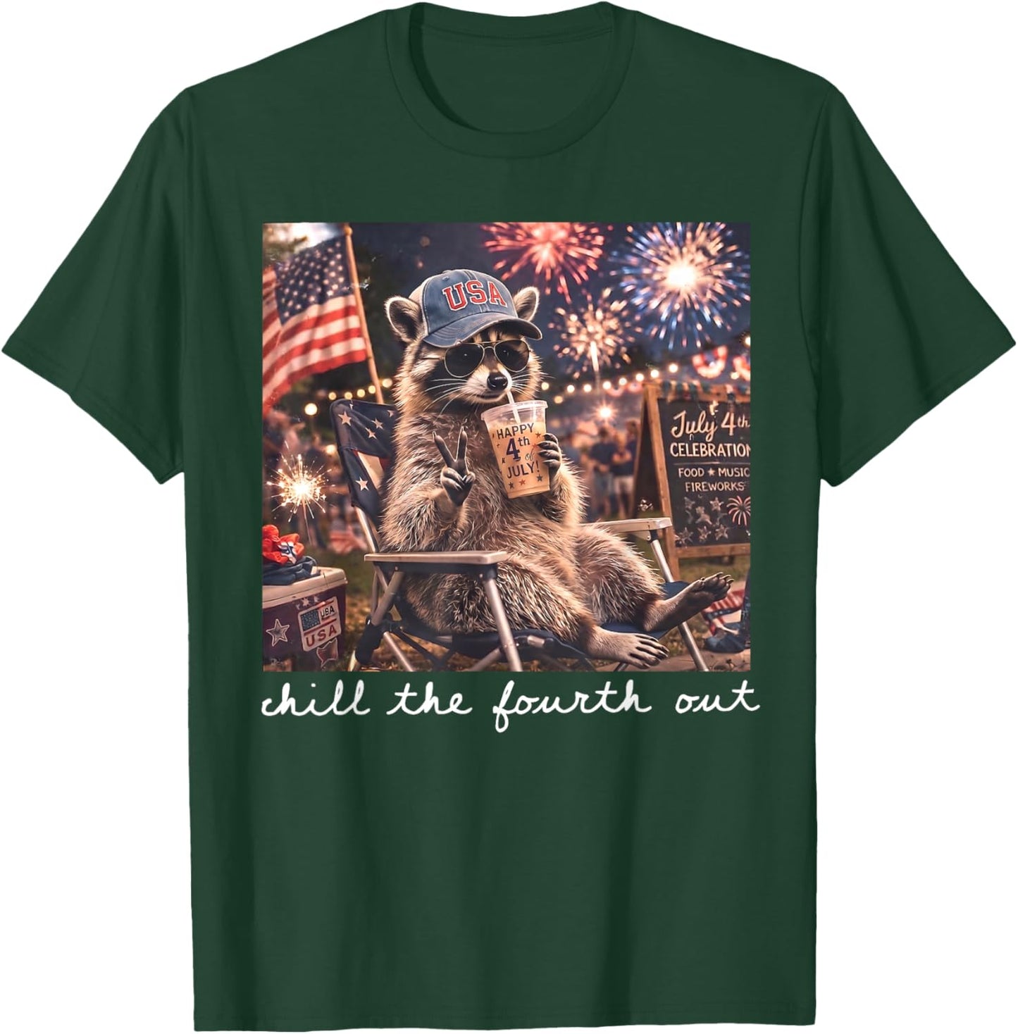 Chill the Fourth Out Raccoon Funny 4th of July Patriotic T-Shirt - T-Shirt | Forest
