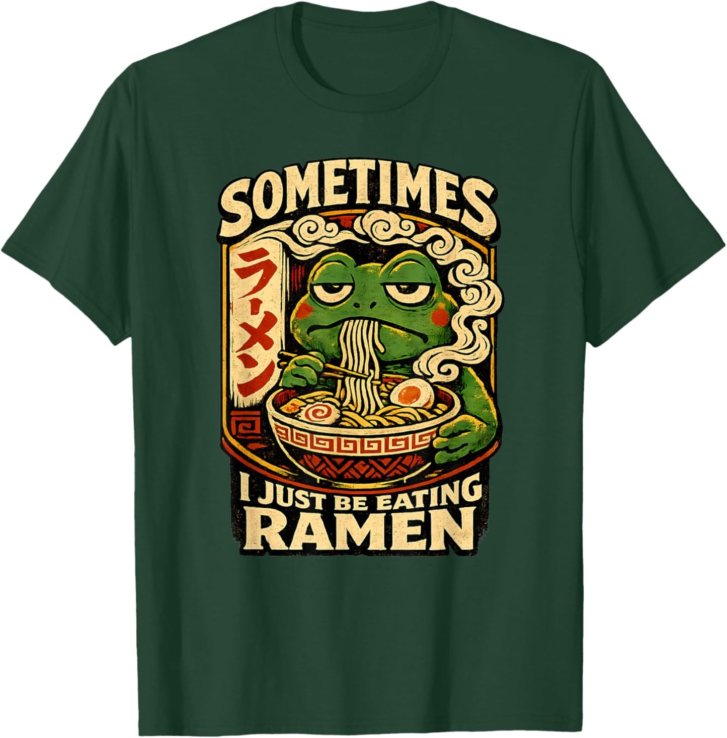 Sometimes I Just Be Eating Ramen Funny Frog Meme Anime Style T-Shirt - T-Shirt | Forest