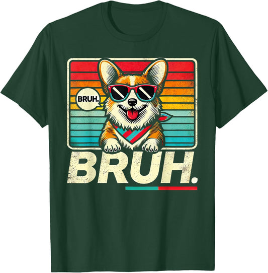 Bruh Retro Vintage 80s Dog Sunglasses Bruh Funny Bruh Corgi T-Shirt - T-Shirt | Forest