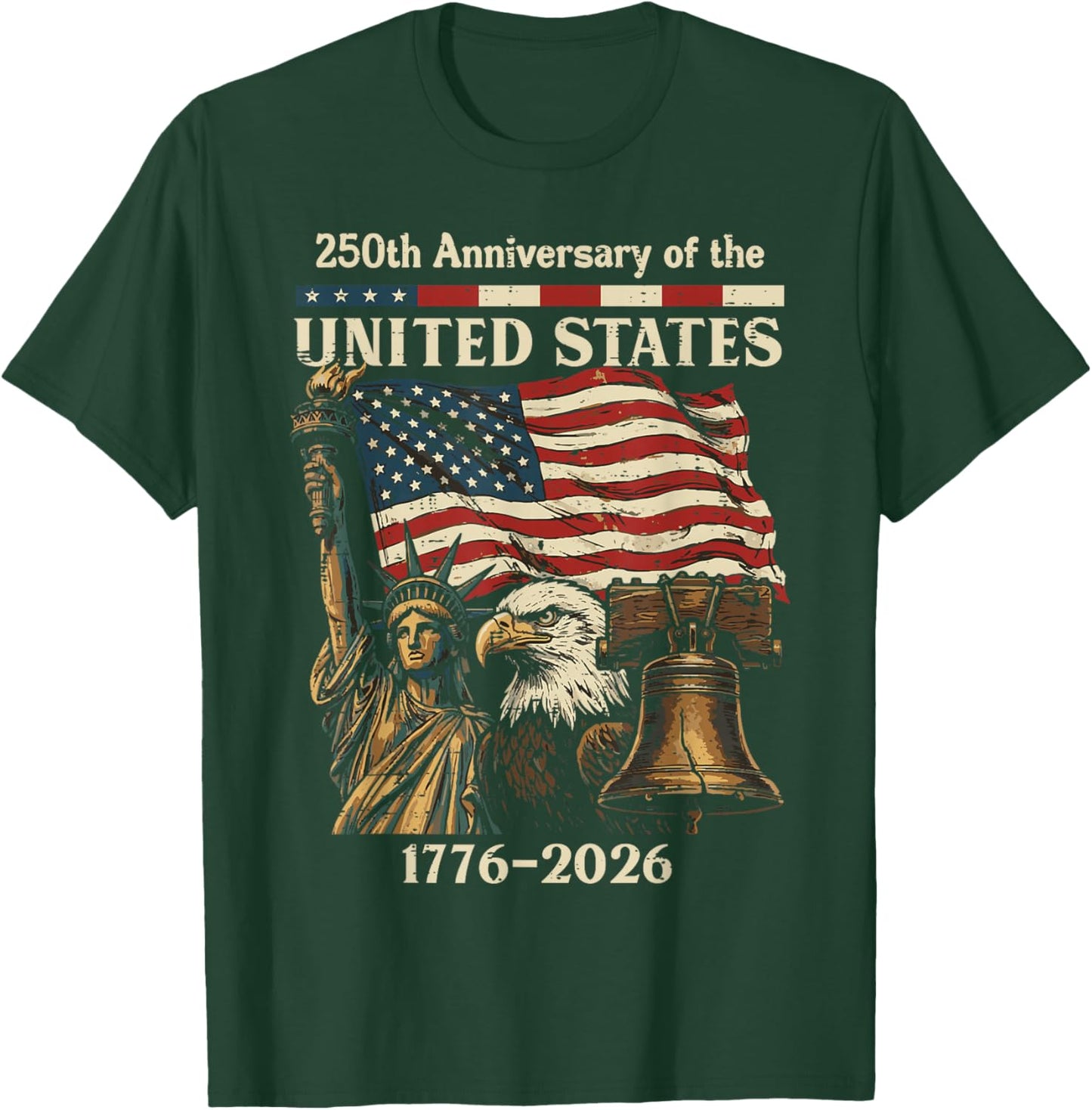 250th Anniversary of United States 250 Years 4th of July Men T-Shirt - T-Shirt | Forest