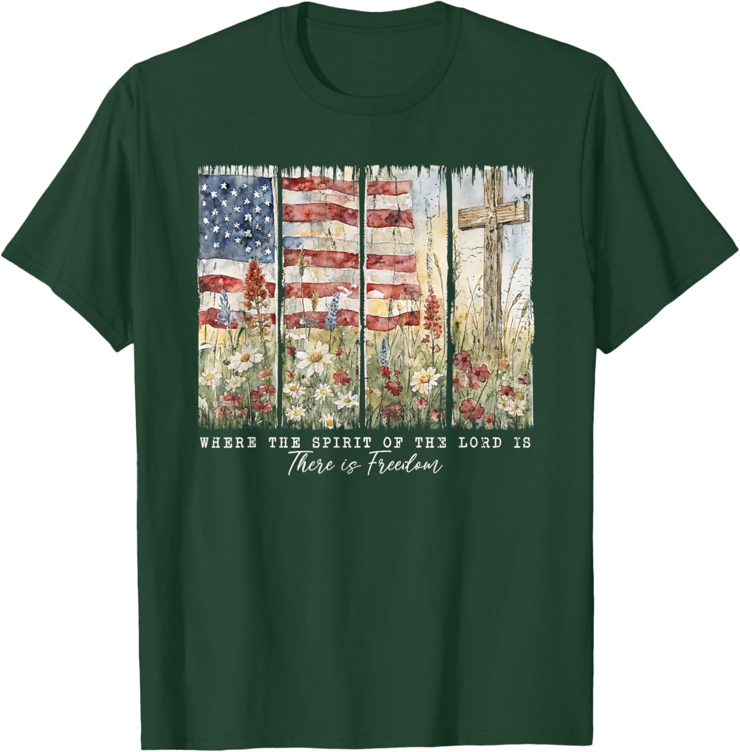 Where The Spirit Of The Lord Is There Is Freedom T-Shirt - T-Shirt | Forest