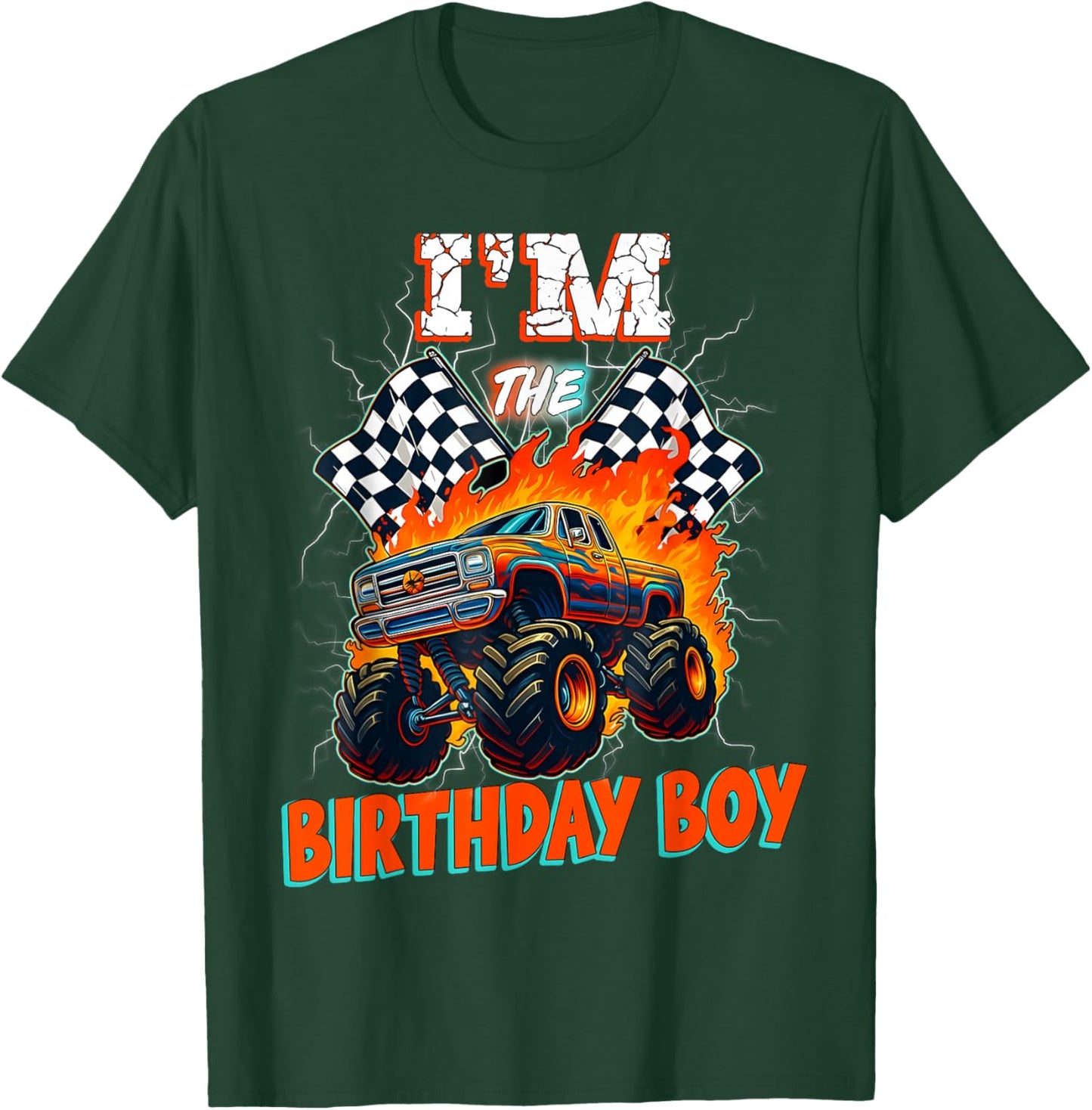 Funny Monster Truck I'm The Birthday Boy Family Matching T-Shirt - T-Shirt | Forest