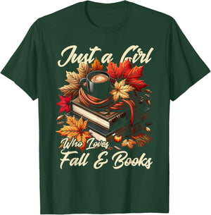 Just a Girl Who Loves Fall & Books Autumn Leaves Lover T-Shirt - T-Shirt | Forest