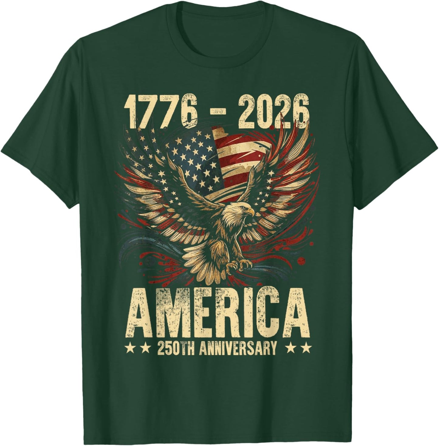 250th Anniversary 4th of Juli America USA 250 Years Birthday T-Shirt - T-Shirt | Forest