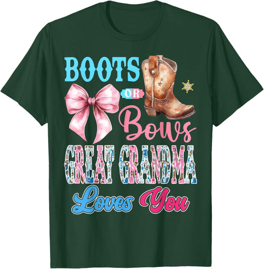 Boots or Bows Great Grandma Loves You Gender Reveal Party T-Shirt - T-Shirt | Forest