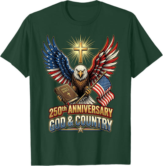 250th Anniversary of Independence July 4th Eagle Christian T-Shirt - T-Shirt | Forest