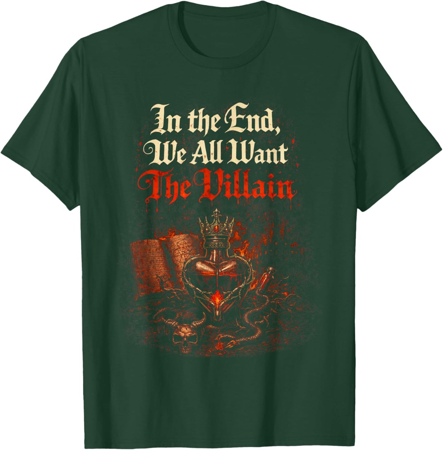 Dark Romance Booktok in The End We All Want The Villain T-Shirt - T-Shirt | Forest