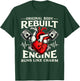 Original Body Rebuilt Engine Runs Like a Charm T-Shirt - T-Shirt | Forest