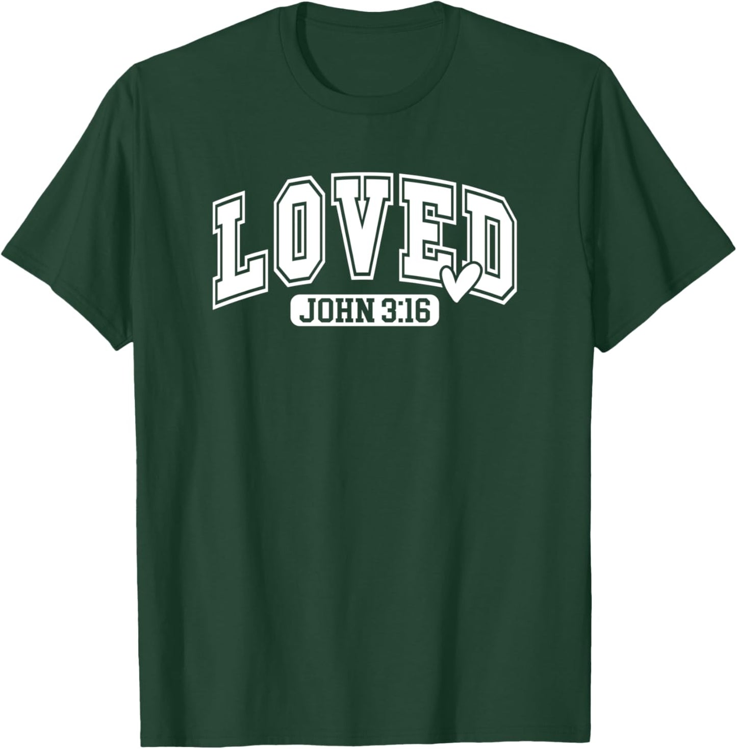 John 316 John 3 16 Loved Bible Jesus T-Shirt - T-Shirt | Forest