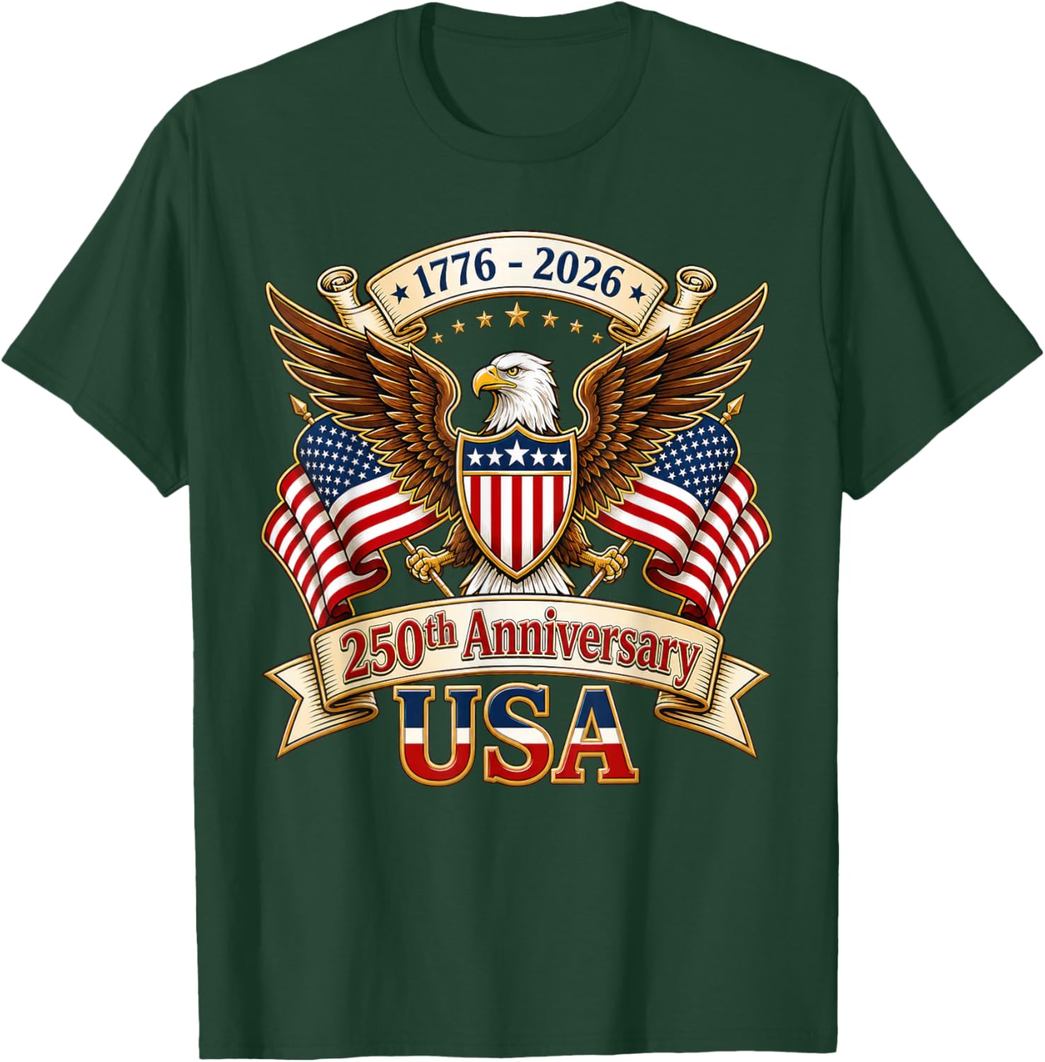 250 Years American 250th Anniversary 4th of July 1776-2026 T-Shirt - T-Shirt | Forest
