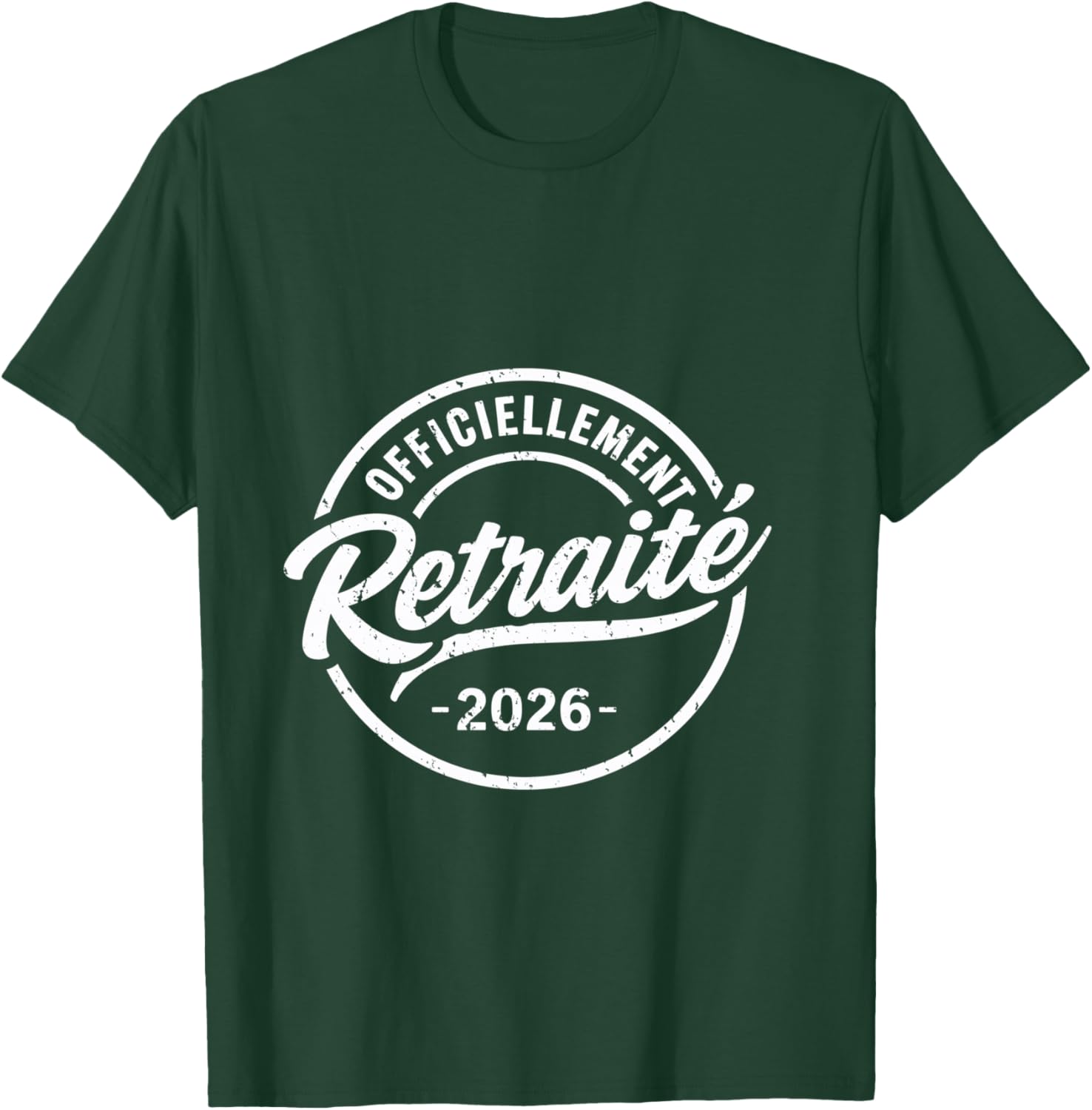Retirement Man Officially Retired 2026 T-Shirt - T-Shirt | Forest