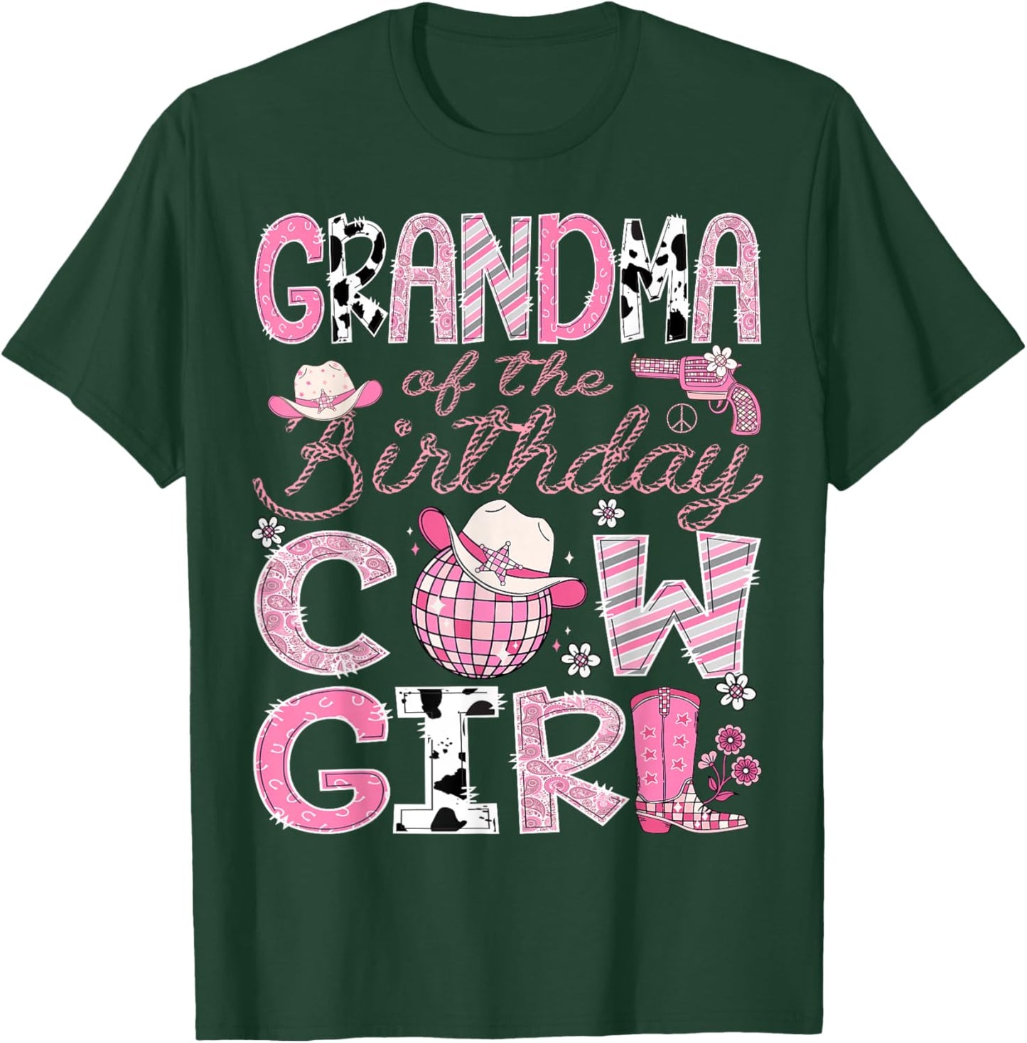 Grandma Of The Birthday CowGirl Pink Rodeo Disco T-Shirt - T-Shirt | Forest