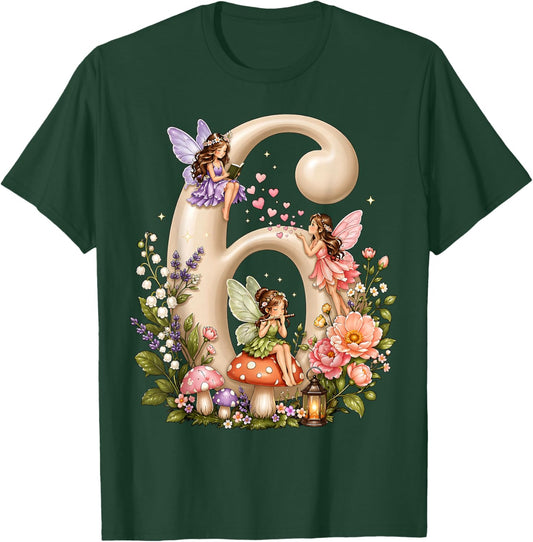 Fairy 6 Years Old Birthday Girl 6th Birthday Fairy Theme T-Shirt - T-Shirt | Forest