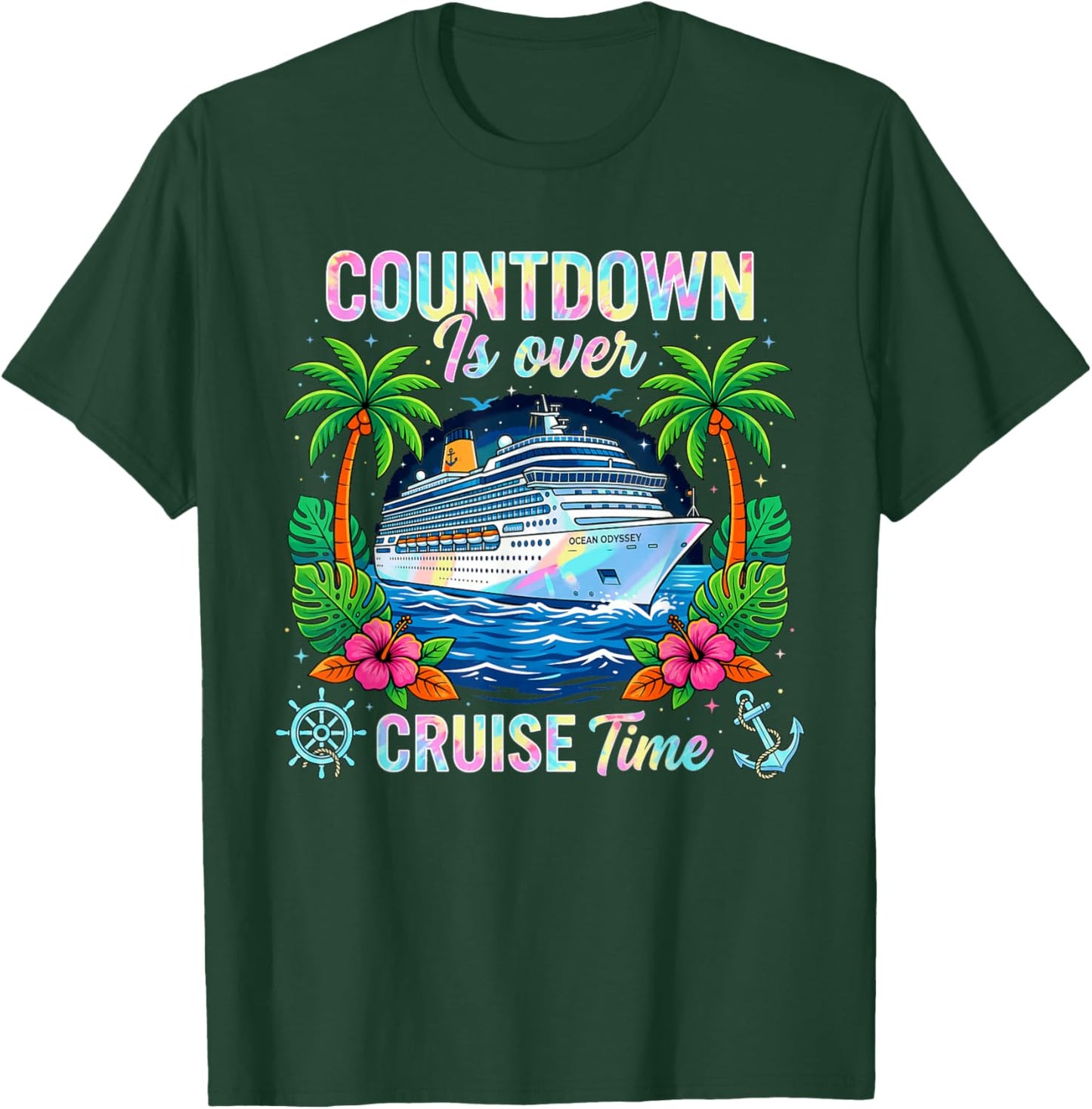 Countdown is Over It's Cruise Time Family Cruise 2026 Summer T-Shirt - T-Shirt | Forest