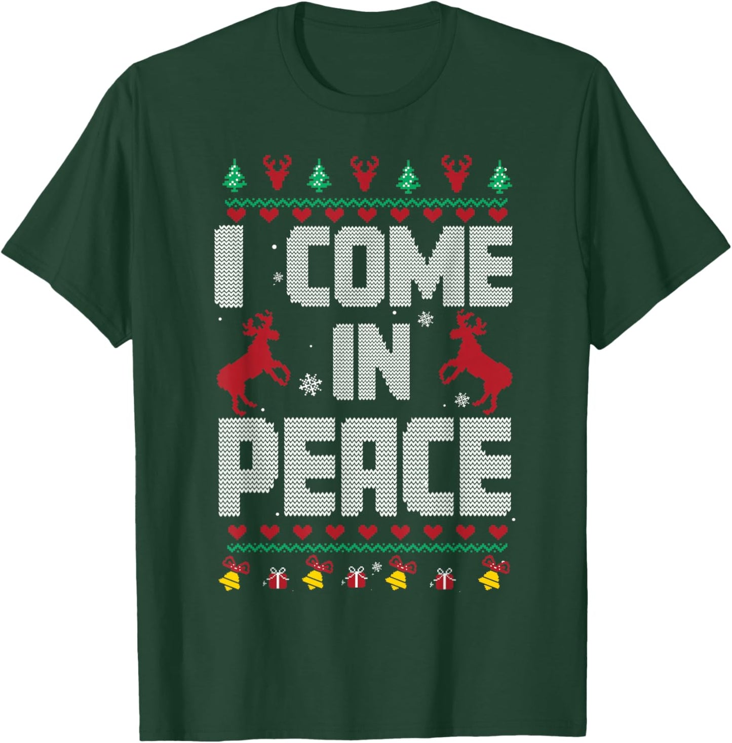 I Come In Peace - I'm Peace Xmas Matching Couples Christmas T-Shirt - T-Shirt | Forest