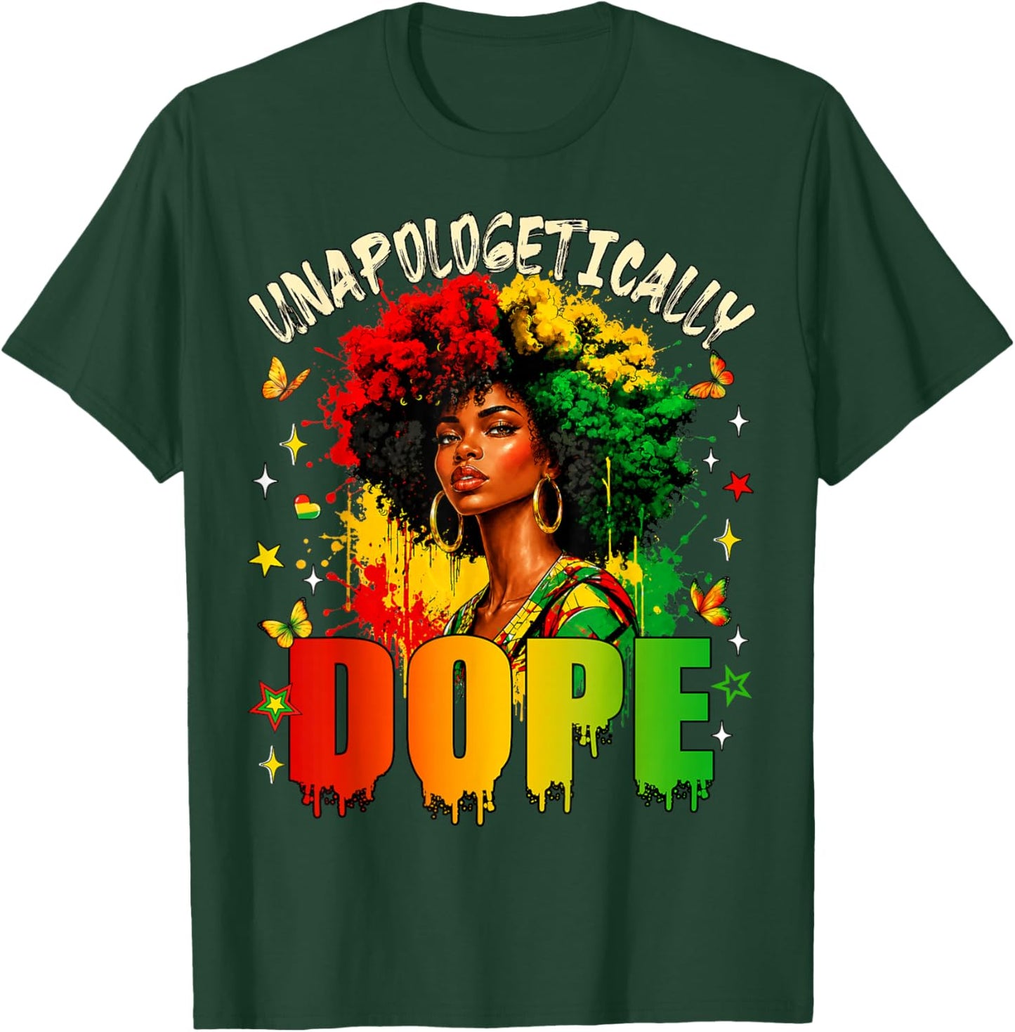 Unapologetically Dope Juneteenth Black Women Black History T-Shirt - T-Shirt | Forest