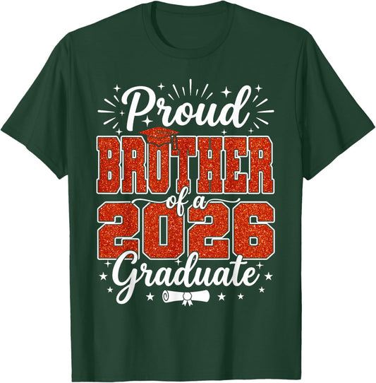 Proud Brother of 2026 Graduate Senior Graduation Family T-Shirt - T-Shirt | Forest