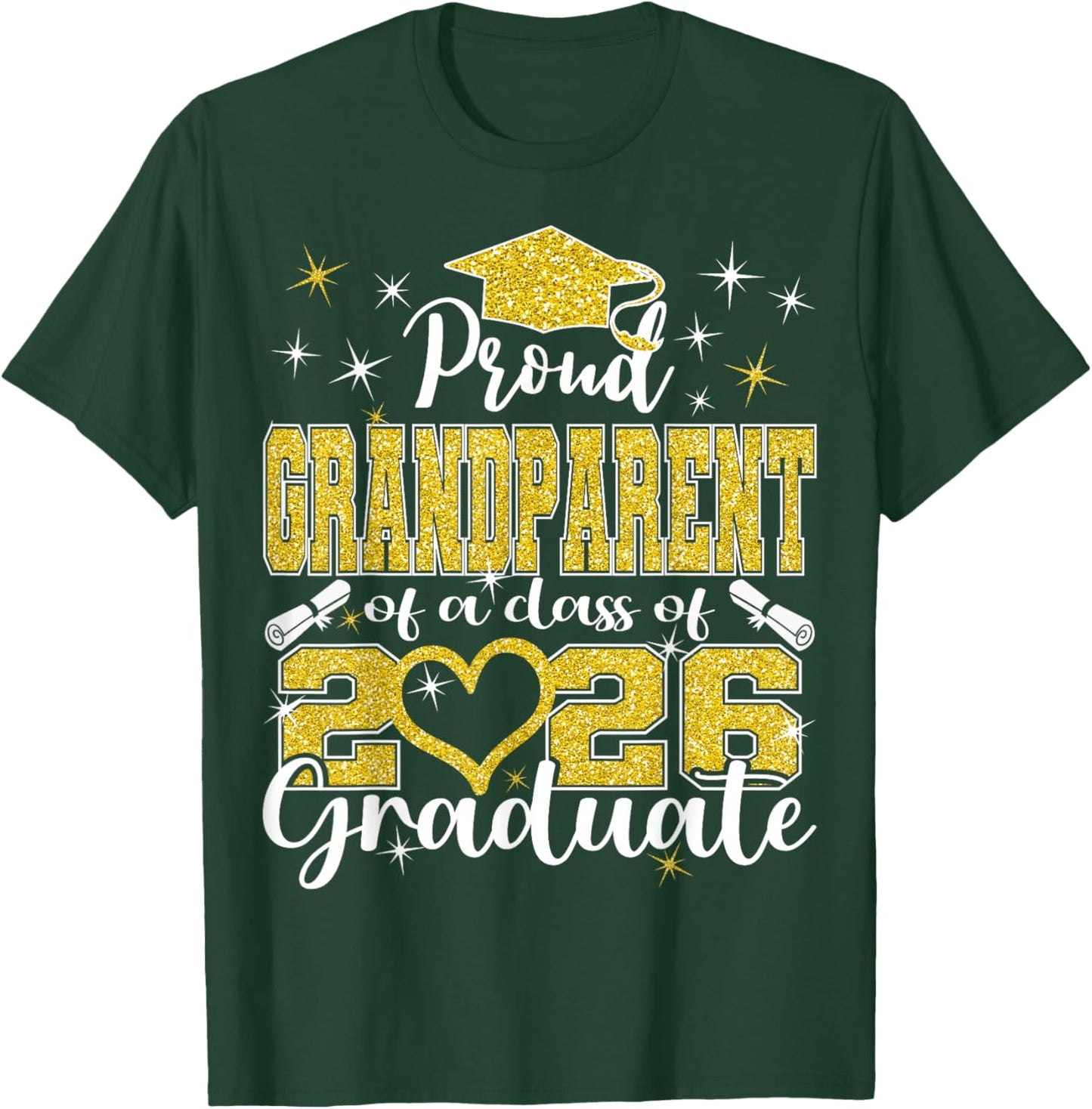Super Proud Grandparent of 2026 Graduate Graduation Family T-Shirt - T-Shirt | Forest