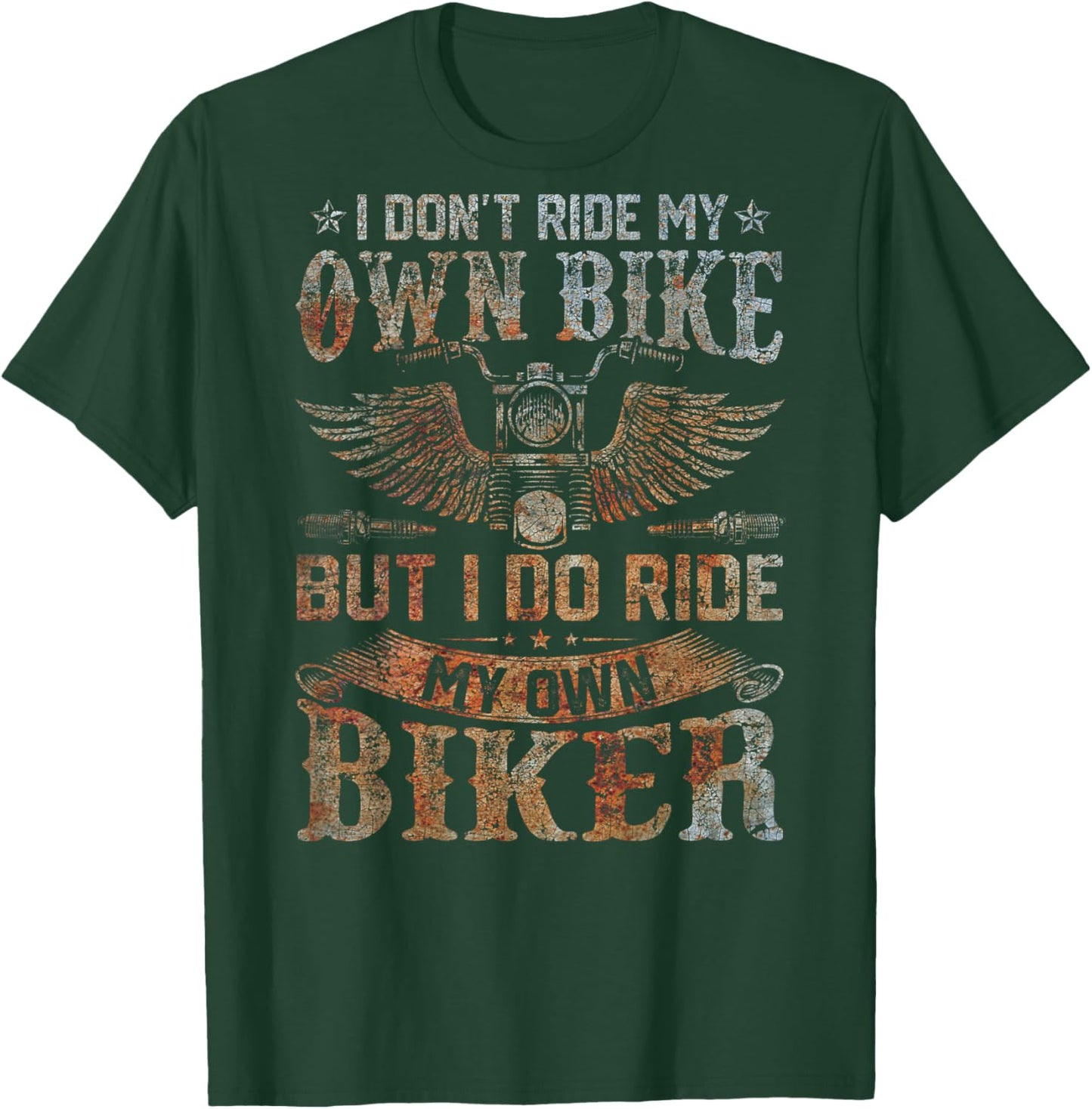 (ON BACK) i dont ride my own bike shirts women T-Shirt - T-Shirt | Forest