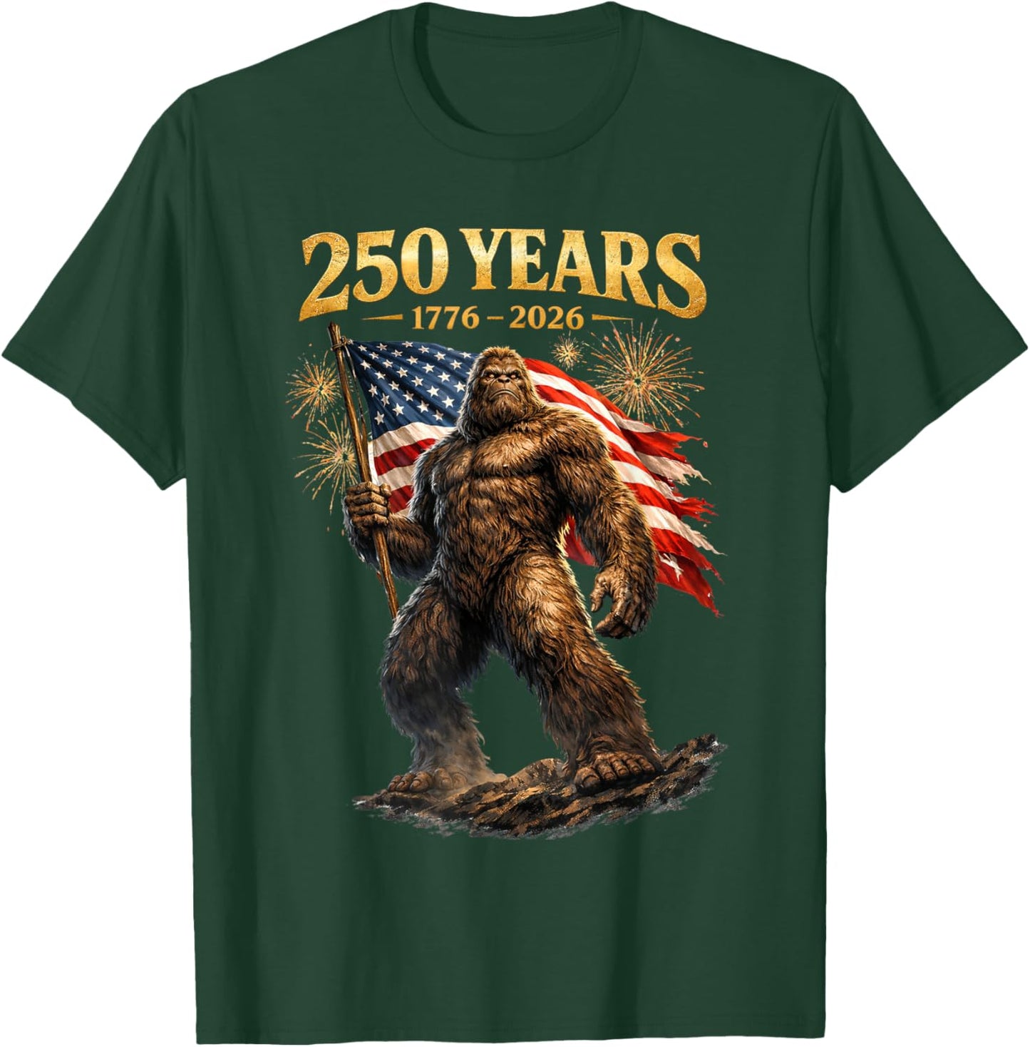 250 Anniversary USA Bigfoot Patriotic Years American Flag T-Shirt - T-Shirt | Forest