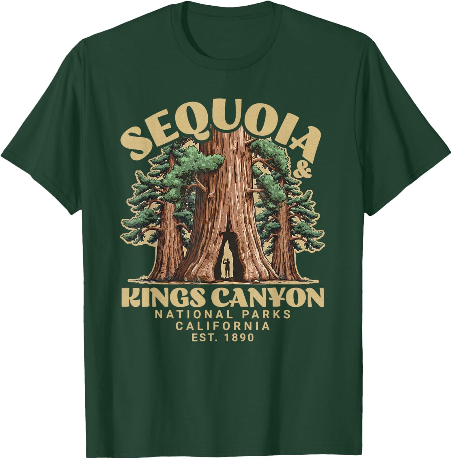 Sequoia kings Canyon National Parks T-Shirt - T-Shirt | Forest