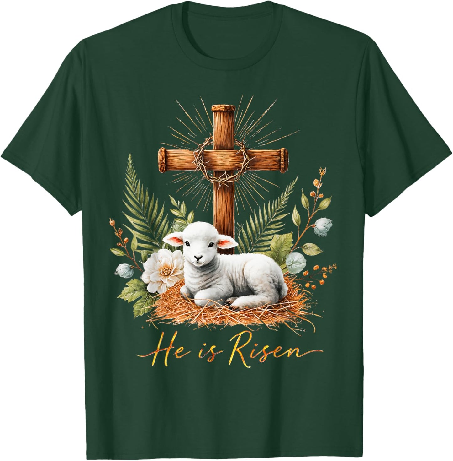 True Easter He is Risen Lamb Crown of Thorn Cross Palm Jesus T-Shirt - T-Shirt | Forest